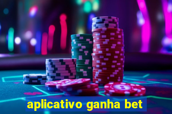 aplicativo ganha bet